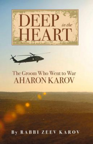 Книга Deep in the Heart Zeev Karov