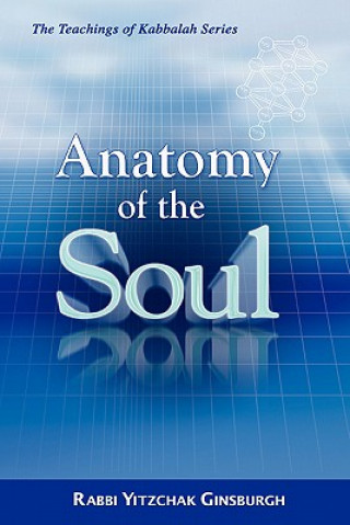 Kniha Anatomy of the Soul Rabbi Yitzchak Ginsburgh