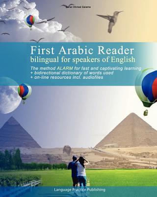 Kniha First Arabic Reader bilingual for speakers of English Saher Ahmed Salama