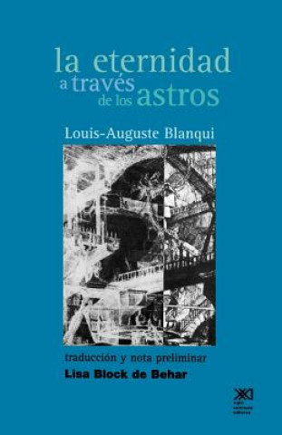 Kniha Eternidad a Traves de Los Astros Louis-Auguste Blanqui