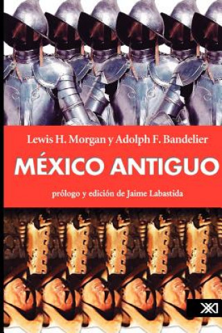 Carte Mexico antiguo Adolph F Bandelier