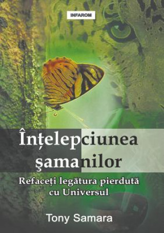 Книга Intelepciunea Samanilor Tony Samara