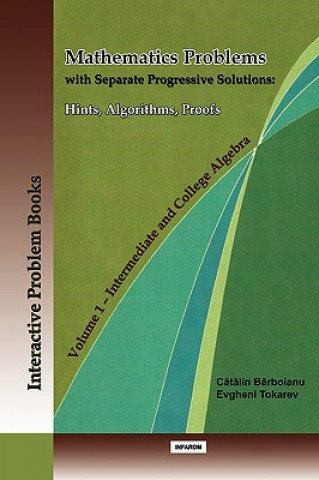 Книга Mathematics Problems with Separate Progressive Solutions Evgheni Tokarev