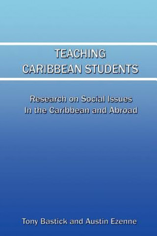 Livre Teaching Caribbean Students Tony Bastick