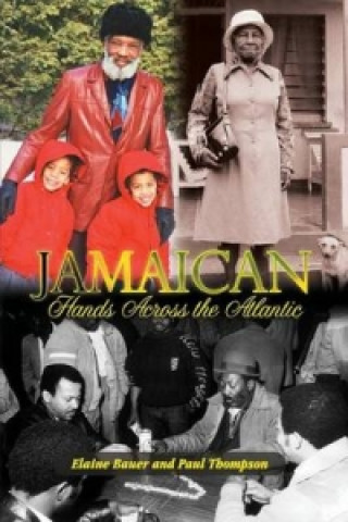 Kniha Jamaican Hands Across the Atlantic Paul Thompson