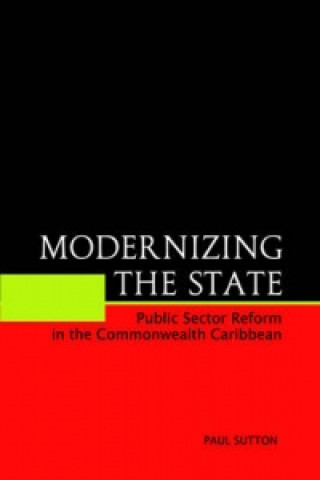 Kniha Modernizing the State Paul K Sutton