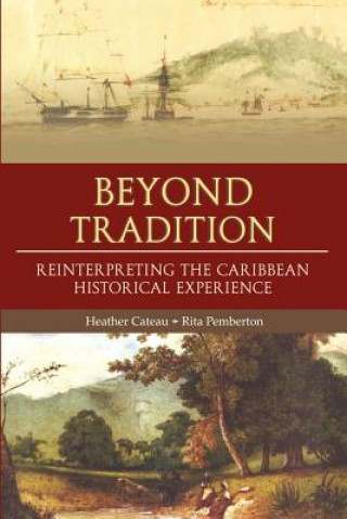 Kniha Beyond Tradition Heather Cateau