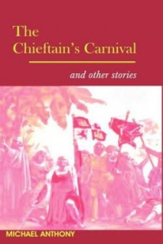 Carte Chieftain's Carnival Michael Anthony