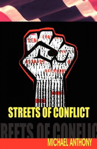 Livre Streets of Conflict Michael Anthony