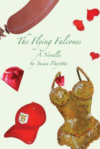 Книга Flying Falcones Susan Payetta