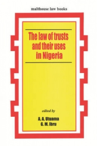 Buch Law of Trusts and Their Uses in Nigeria 