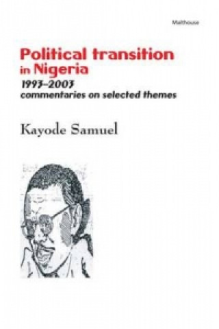 Book Political Transition in Nigeria 1993-2003 Kayode Samuel