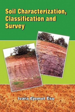 Książka Soil Characterization Classification and Survey Ivara Ejemot Esu