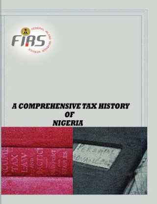 Книга Comprehensive Tax History of Nigeria 