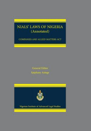 Książka NIALS Laws of Nigeria. Companies and Allied Matters Act Dakas C. J. Dakas