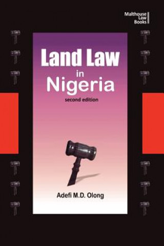 Carte Land Law in Nigeria. Second Edition Adefi M D Olong