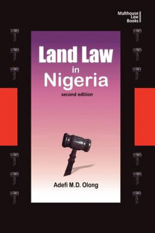 Kniha Land Law in Nigeria. Second Edition Adefi M D Olong