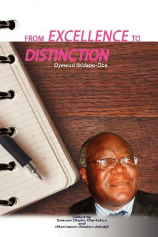 Książka From Excellence to Distinction. The University of Lagos on World's Intellectual Map Okanlawon Oladip Adediji