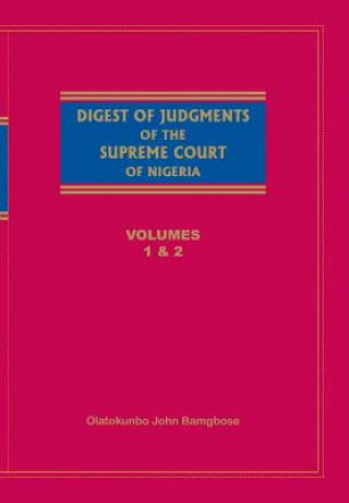 Book Digest of Judgements of the Supreme Court of Nigeria Olatokunbo John Bamgbose