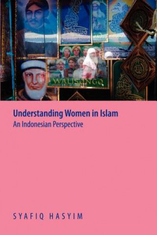 Kniha Understanding Women in Islam Syafiq Hasyim