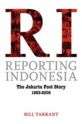 Buch Reporting Indonesia Bill Tarrant