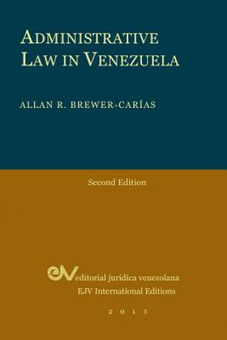 Книга Administrative Law in Venezuela Allan R Brewer-Carias
