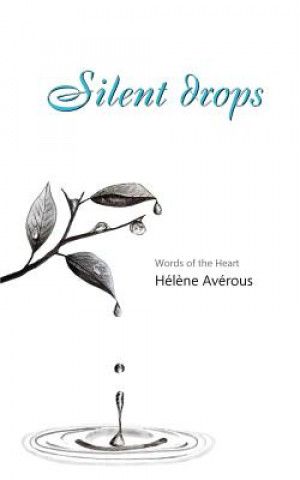 Książka Silent Drops Helene Averous