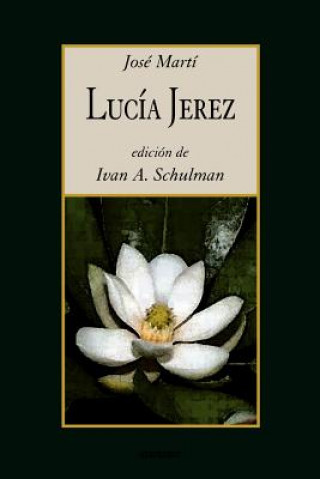 Buch Lucia Jerez Jose Marti