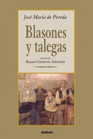 Buch Blasones Y Talegas de Pereda