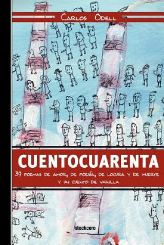 Könyv Cuentocuarenta Carlos Odell
