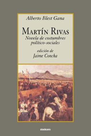 Könyv Martin Rivas Alberto Blest Gana