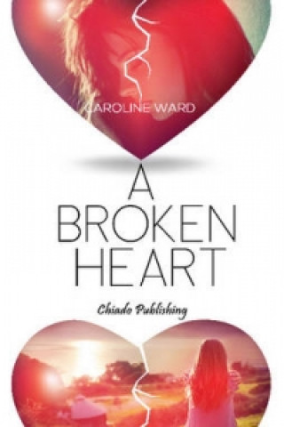 Книга Broken Heart Caroline Ward