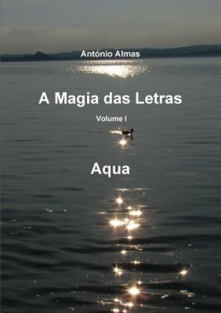 Könyv magia das letras - Vol. I - aqua Antonio Almas