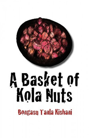 Libro Basket of Kola Nuts Bongasu Tanla-Kishani