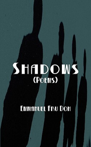 Livro Shadows Emmanuel Fru Doh