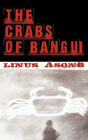 Carte Crabs of Bangui LInus Asong