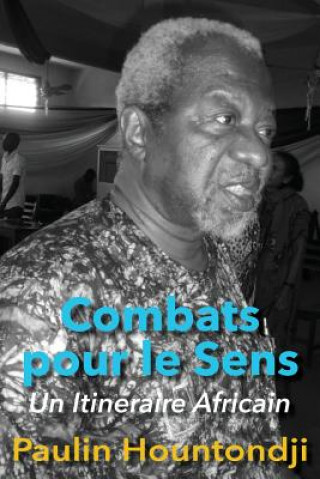 Kniha Combats pour le Sens Paulin Hountondji