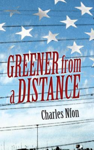 Knjiga Greener from a Distance Nfon Charles