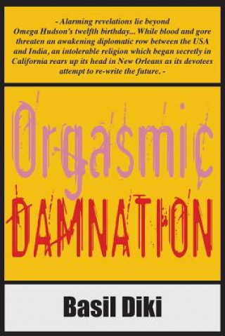 Kniha Orgasmic Damnation Basil Diki