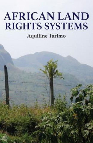 Kniha African Land Rights Systems Aquiline Tarimo