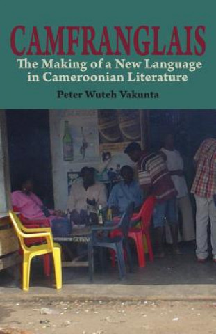 Kniha Camfranglais Peter Wuteh Vakunta