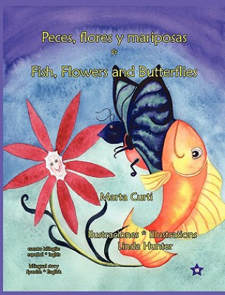 Carte Peces, flores y mariposas * Fish, Flowers and Butterflies Marta Georgina Curti
