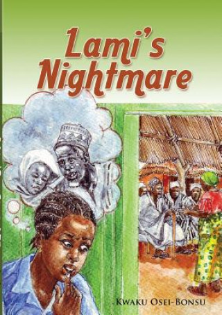 Книга Lami's Nightmare Kwaku Osei-Bonsu