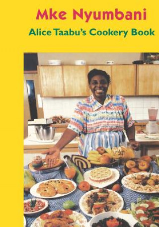 Książka Alice Taabu's Cookery Book Alice Taabu