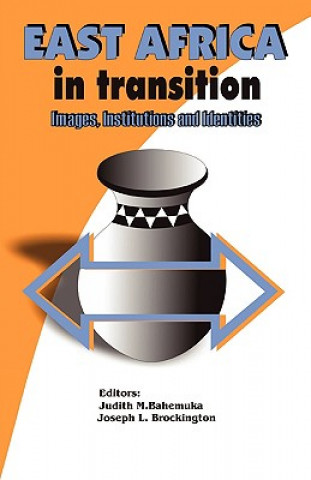 Carte East Africa in Transition Judith M. Bahemuka