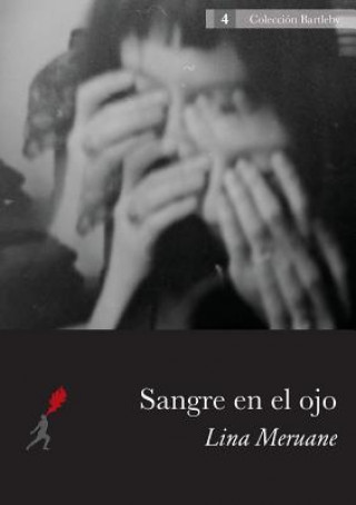 Kniha Sangre en el ojo Lina Meruane