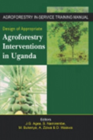 Könyv Design of Appropriate Agroforestry Interventions in Uganda 