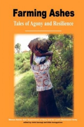 Knjiga Farming Ashes Violet Barungi