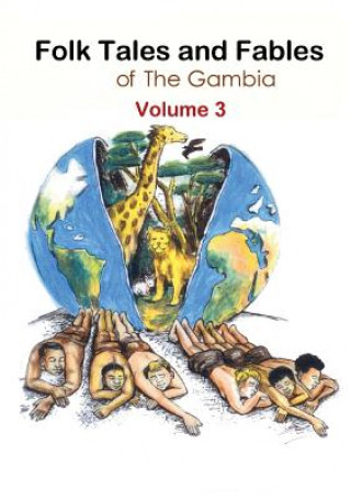 Книга Folk Tales and Fables from the Gambia Sukai Mbye Bojang