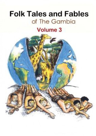 Książka Folk Tales and Fables from the Gambia Sukai Mbye Bojang